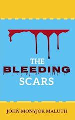 The Bleeding Scars: A Literary Nonfiction Novel 