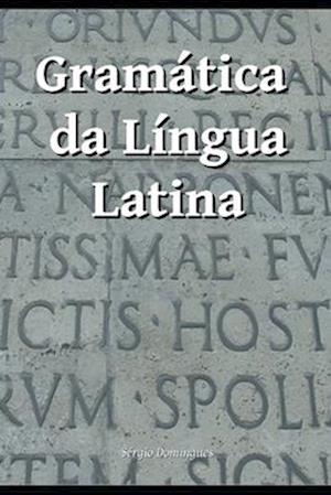 Gramática da Língua Latina