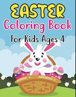 Easter Coloring Book For Kids Ages 4: 30 Big Easter Full Pages To Color Easy and Fun, Easter coloring book for kids & Preschool, Easter Gifts For ki
