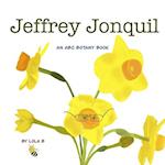 Jeffrey Jonquil: An ABC Botany Book 