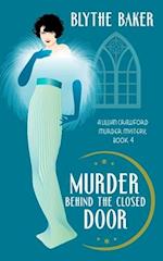 Murder Behind the Closed Door 