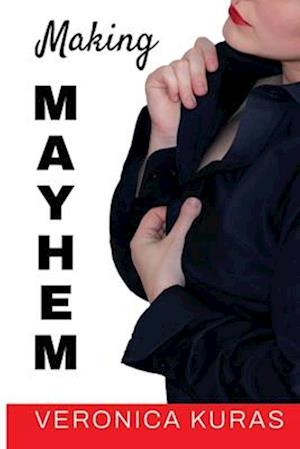 Making Mayhem