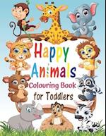 Happy Animals Colouring Book for Toddlers Ages 1-4: 100 Funny and Cute Animals. Easy Colouring Pages For Preschool and Kindergarten for Boys and Girls