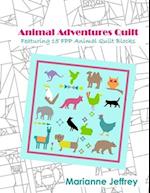 Animal Adventures Quilt: Featuring 15 FPP Animal Quilt Blocks 