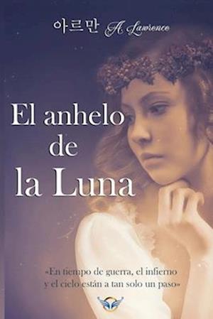 El anhelo de la luna