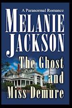 The Ghost and Miss Demure: A Plantation and Lightning Ghost Romance Mystery 