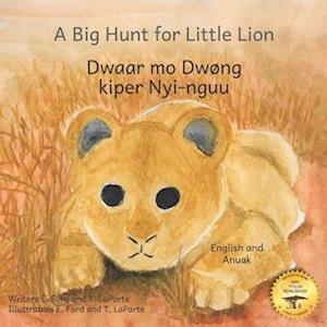 A Big Hunt for Little Lion: How Impatience Can Be Painful in Anuak and English