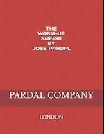 THE WARM-UP SAFARI BY JOSE PARDAL N-14 : LONDON 