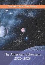 The American Ephemeris 2020-2029: Greenwich Mean Time Edition 