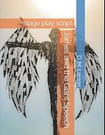 James and the Giant Speech: stage play script 