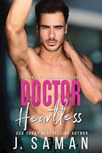 Doctor Heartless: A Grumpy Single Dad Next Door Neighbor Romance 