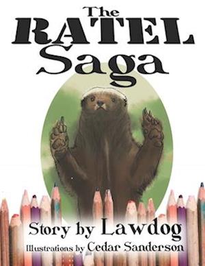 The Ratel Saga