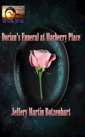 Dorian's Funeral at Marberry Place