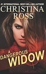 A Dangerous Widow (A Dangerous Series) 