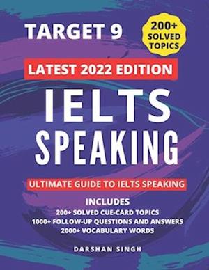 IELTS SPEAKING 2022 - LATEST TOPICS : SOLVED CUE CARD TOPICS AND FOLLOW UP QUESTIONS