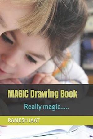 MAGIC Drawing Book: Really magic.....