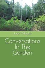 Conversations In The Garden 