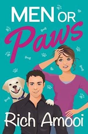 Men or Paws: A Romantic Comedy