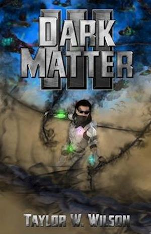 Dark Matter III