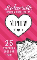 Redeemable Coupon Book For My Nephew 25 Vouchers Just For You: Fill in the Blank Coupon Book DIY Ticket Style Vouchers Booklet - Classy Black and Whit