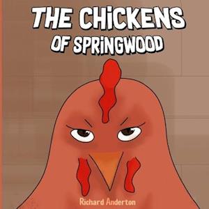 The Chickens of Springwood
