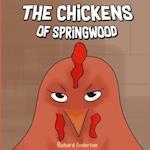 The Chickens of Springwood 