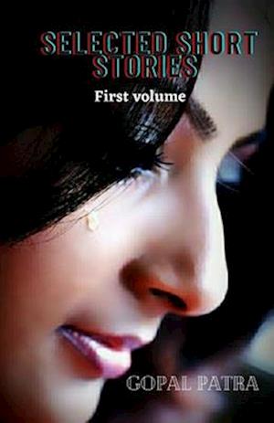 Selected short stories : First volume