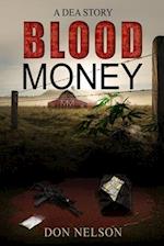 Blood Money - A DEA Story 