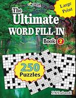 THE ULTIMATE WORD FILL-IN: Book 2 