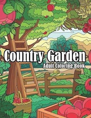 Country garden adult coloring book