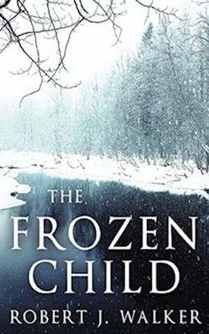 The Frozen Child
