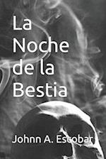 La Noche de la Bestia