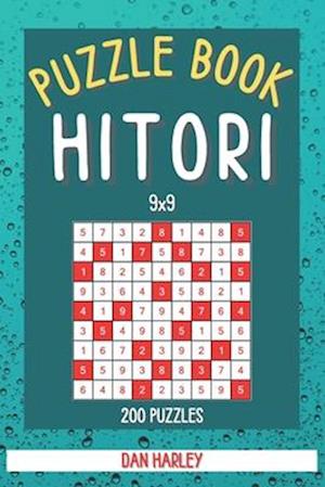 Hitori Puzzle Book - 200 Puzzles 9x9 - (Keep Your Brain Healthy)