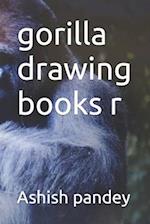 gorilla drawing books r 