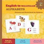 English to MALAYALAM ALPHABETS Pictures and Words Book for Children 