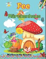 Märchen Haus-Malbuch für Kinder