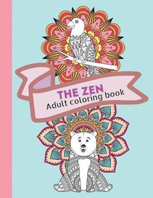 The Zen Adult Colouring Book