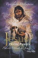 Jesus' Divine Powers Brazilian