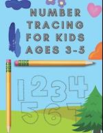 Number Tracing For Kids Ages 3-5: Tracing Numbers 1-20 For Kindergarten And Preschool , Tracing Numbers For Girls Ages 3-5 , Tracing Letters And Numbe