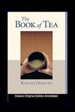 The Book of Tea (classics illustrated) 