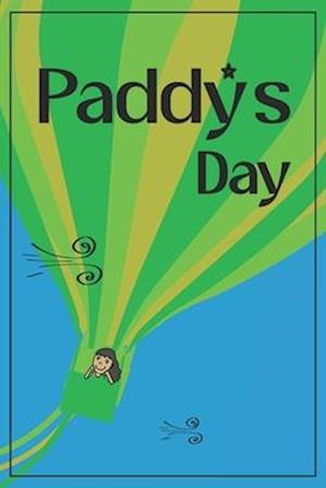 Paddy's Day: A St. Patrick's Day Tale of Hope and Home