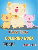 Cute Cats Coloring Book for Kids Ages 4-8: A Cat Coloring Book for Children . The Perfect Gift for Little Cat Lovers. 50 Beautiful Designs of Adorable