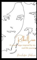 RebelLion: A poetic saga inspired by my real-life journey 