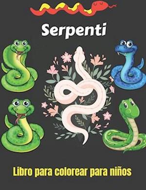 SERPENTI Libro da colorare per bambini