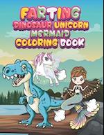 Farting Dinosaur unicorn mermaid Coloring Book