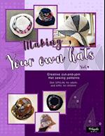 Making your own hats vol.4: Creative cut-and-join women bucket hat sewing patterns size S/M/L/XL for adults and kids 