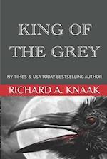 King of the Grey 