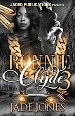 Ronnie and Clyde 3: The Finale 
