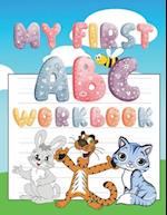 My First ABC Handwriting Workbook: Trace, Write and Learn Alphabet for Kids Age 4-7 