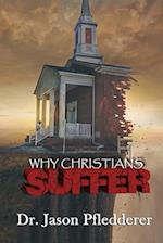 Why Christians Suffer 